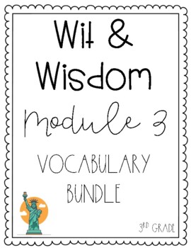 Preview of 3rd Grade Module 3 Vocabulary Wit & Wisdom