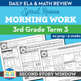 3rd Grade Morning Work Term 3 • Math & ELA Spiral Review +
