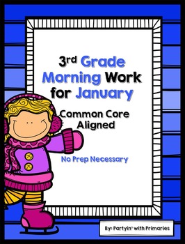 Preview of 3rd Grade Morning Work for January Common Core Aligned