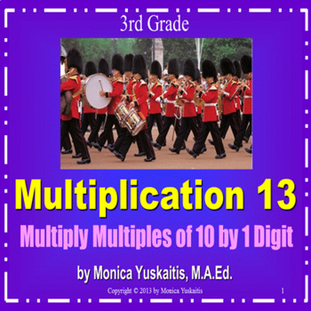 Preview of 3rd Grade Multiplication 13 - Multiplying 1 Digit x Multiples of 10 Lesson