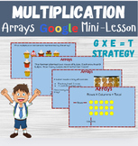 3rd Grade Multiplication Arrays Google Lesson