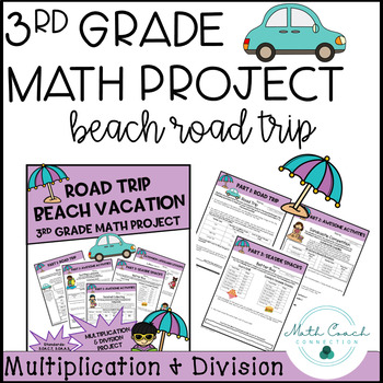 Preview of Third Grade Math Beach Road Trip Project Multiplication and Division