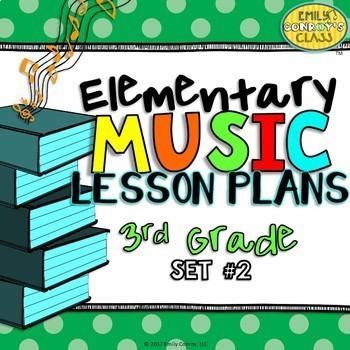 Preview of 3rd Grade Music Lesson Plans (Set #2)