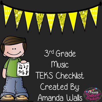 Preview of 3rd Grade Music TEKS Checklist