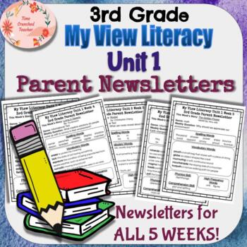 Preview of 3rd Grade My View Literacy: UNIT 1 PARENT NEWSLETTERS: One For Each Week!