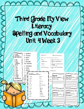Preview of 3rd Grade My View Literacy Unit 4 Week 3 Spelling and Vocabulary Packet