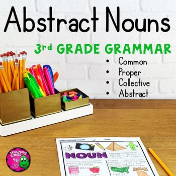 Preview of 3rd Grade NOUNS: Abstract, Collective, Common & Proper Nouns