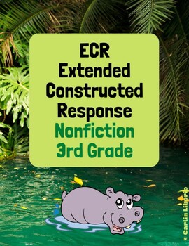 Preview of 3rd Grade- Nonfiction- Hippo - Extended Constructed Response Samples! STAAR