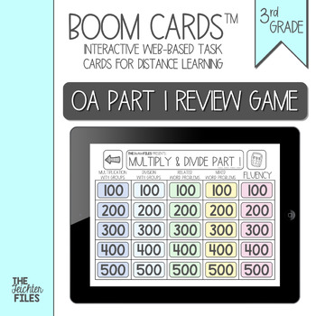 Preview of 3rd Grade OA.1 OA.2 OA.3 OA.7 Multiplication & Division Jeopardy Game BOOM CARDS