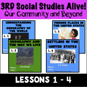 Preview of 3rd Grade Our Community and Beyond History Alive! Bundle Lesson 1 - 4