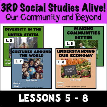 Preview of 3rd Grade Our Community and Beyond History Alive! Bundle Lessons 5 - 8