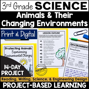 Preview of 3rd Grade PBL Science | Animals & Environmental Changes | Engineering Design