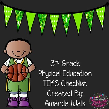 Preview of 3rd Grade Physical Education TEKS Checklist