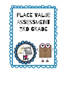 Preview of 3rd Grade Place Value Assessment