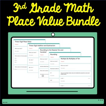 Preview of 3rd Grade Math Place Value Google Form Assessment Bundle
