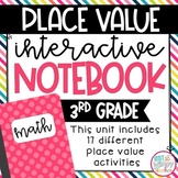 Place Value Interactive Notebook for 3rd Grade