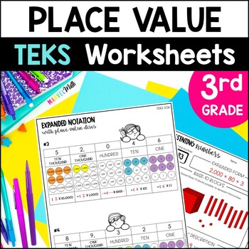 Preview of 3rd Grade Place Value TEKS Worksheets  3.2A  3.2B  3.2C  3.2D
