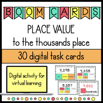 Preview of 3rd Grade Place Value to the Thousands Boom Cards Digital Activity