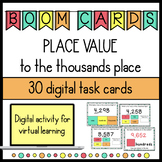 3rd Grade Place Value to the Thousands Boom Cards Digital 