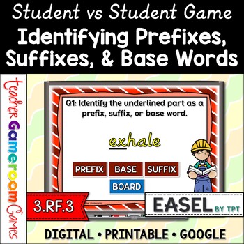 Preview of 3rd Grade Prefix, Suffix, Base Words Student vs. Student Game