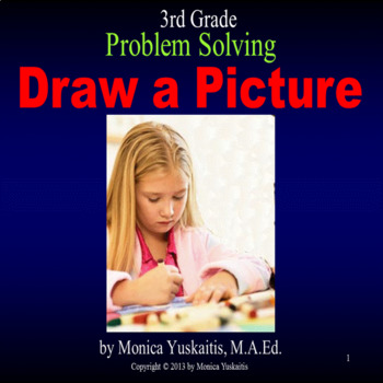 Preview of 3rd Grade Problem Solving - Draw a Picture Powerpoint Lesson