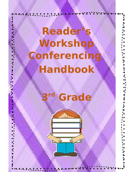 Preview of 3rd Grade Reader's Workshop Conferencing Handbook