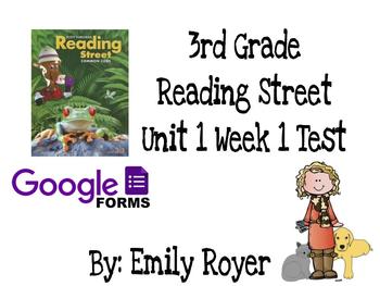 Preview of 3rd Grade Reading Street Unit 1 Week 1 Google Test