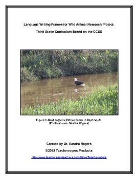 Preview of 3rd Grade Research Project: Language Frame for Wild Animal Report Writing (CCSS)