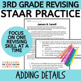 3rd Grade Revising STAAR Practice - Adding Details