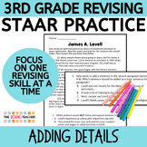 3rd Grade STAAR Revising Practice - Adding Details