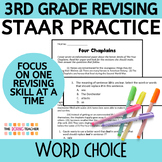 3rd Grade Revising STAAR Practice - Word Choice