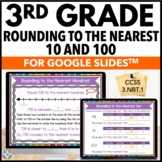 3rd Grade Round to the Nearest 10 and 100 Google Classroom