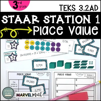 Preview of 3rd Grade STAAR STATION 1: PLACE VALUE | TEKS 3.2A 3.2D | Math Center