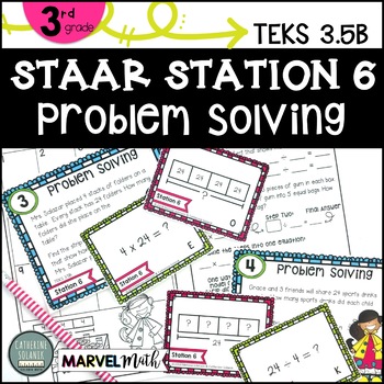Preview of 3rd Grade STAAR STATION 6: PROBLEM SOLVING Multiplication & Division