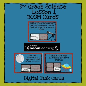 Preview of 3rd Grade Science, Science 3- Lesson 1- BOOM Cards - Digital Task Cards