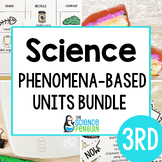 3rd Grade Science Phenomena Units BUNDLE | Fossils, Migrat