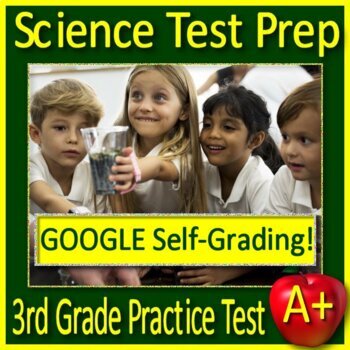 Preview of 3rd Grade Science TEST PREP Practice Test - SELF-GRADING GOOGLE FORMS - NGSS