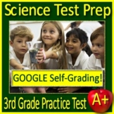 3rd Grade Science TEST PREP Practice Test - SELF-GRADING G