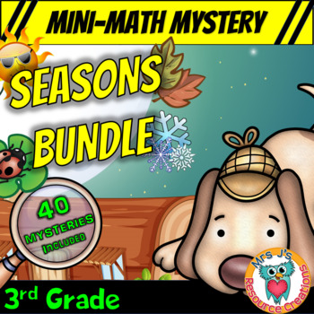 Preview of 3rd Grade Seasons Bundle of Mini Math Mysteries (Printable & Digital Worksheets)