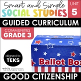3rd Grade Social Studies Curriculum - Good Citizenship Uni
