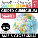 3rd Grade Social Studies Curriculum - Map and Globe Skills