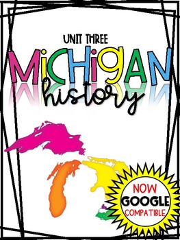 Preview of 3rd Grade Social Studies Curriculum Michigan History Unit