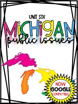 Preview of 3rd Grade Social Studies Curriculum Michigan Public Issues Unit