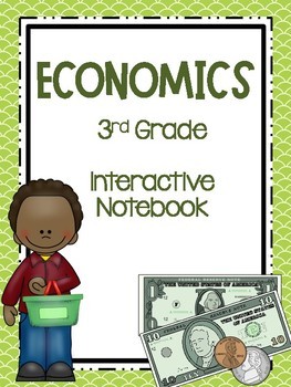 Preview of 3rd Grade Social Studies Notebook: Economics