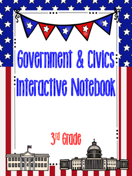 Preview of 3rd Grade Social Studies Notebook: Government & Civics