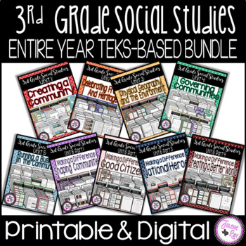 Preview of 3rd Grade Social Studies TEKS-Based Year-Long Bundle / Printable & Digital