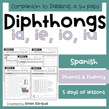 Preview of 3rd Grade Spanish Diphthongs IA IE IO IU lessons and reading passage