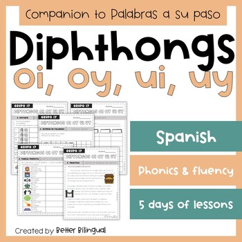 Preview of 3rd Grade Spanish Diphthongs OI OY UI OY lessons and reading passage