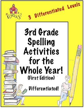 Preview of 3rd Grade Spelling Activities For the Whole Year! Differentiated! (1st Edition)