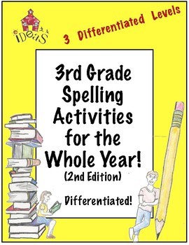 Preview of 3rd Grade Spelling Activities For the Whole Year! Differentiated! (2nd Edition)